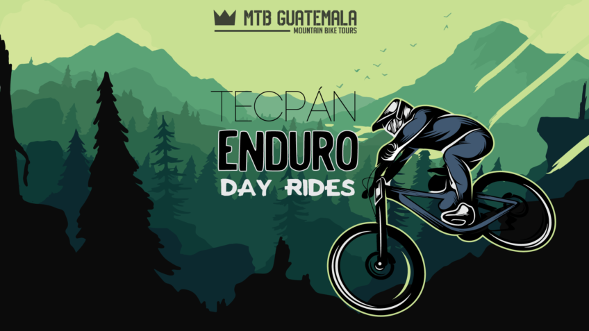 Tecpán Enduro MTB Day Rides